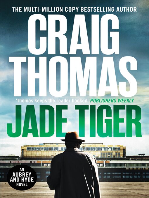 Title details for Jade Tiger by Craig Thomas - Available